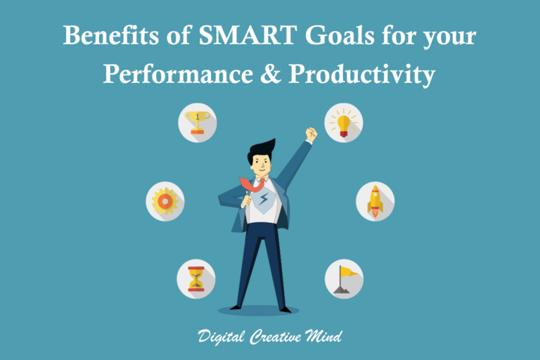 How To Use SMART Goals To Boost Your Performance [For FREE]