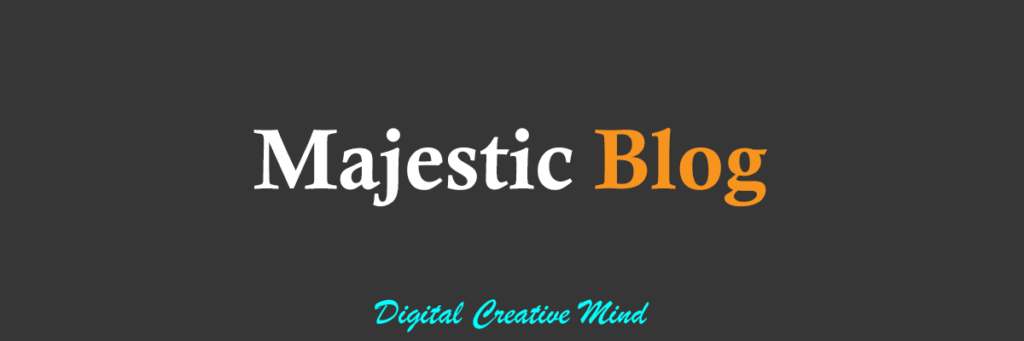 Majestic Blog