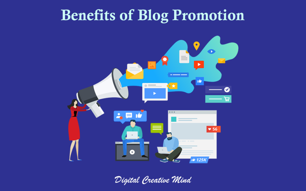 Benefits of Blog Promotion