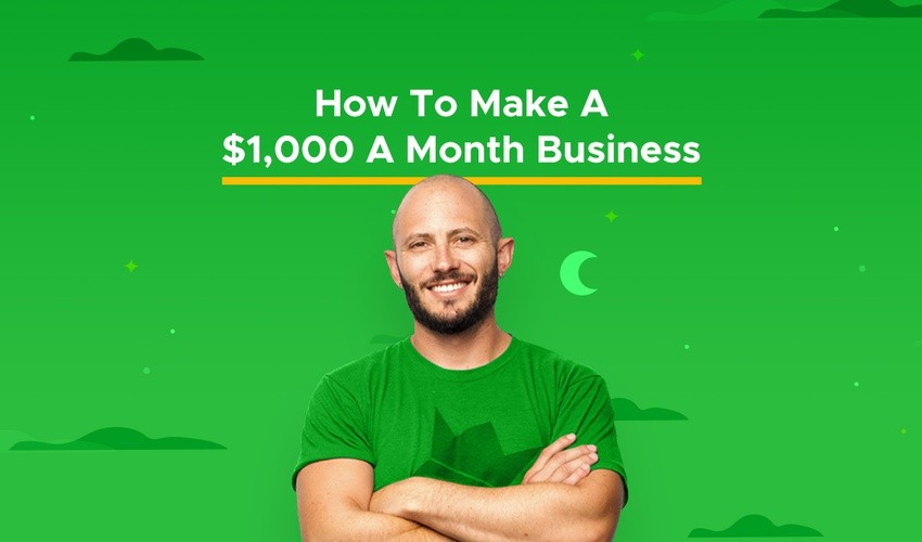 How to Make a $1,000 a Month Business Course (Online Business)