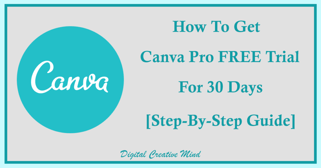 How To Get Canva Pro Free Trial