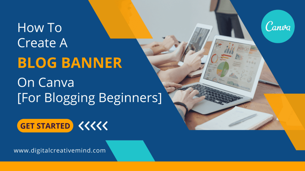 How To Create A Blog Banner On Canva [For Blogging Beginners]