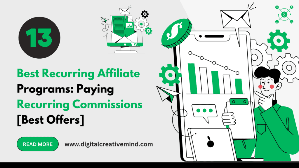 13 Best Recurring Affiliate Programs: Paying Recurring Commissions [Top Offers]