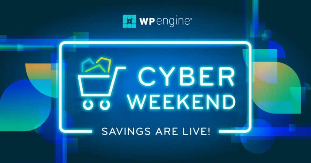 WP Engine - Cyber Weekend