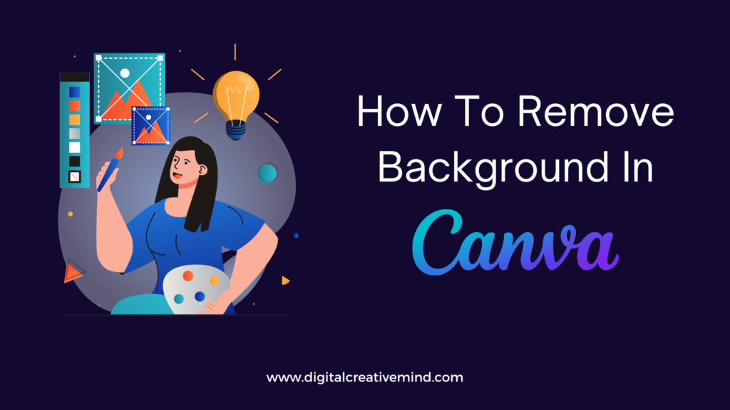 How To Remove Background In Canva