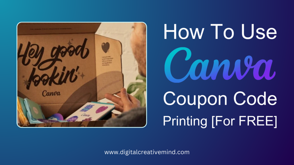 Canva Coupon Code Printing