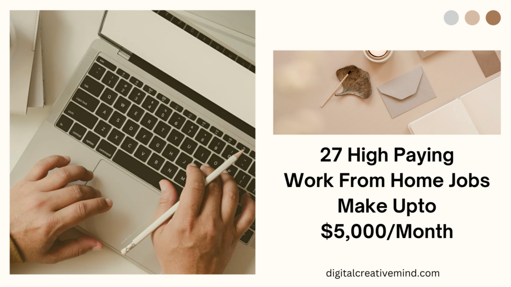 27 High Paying Work From Home Jobs