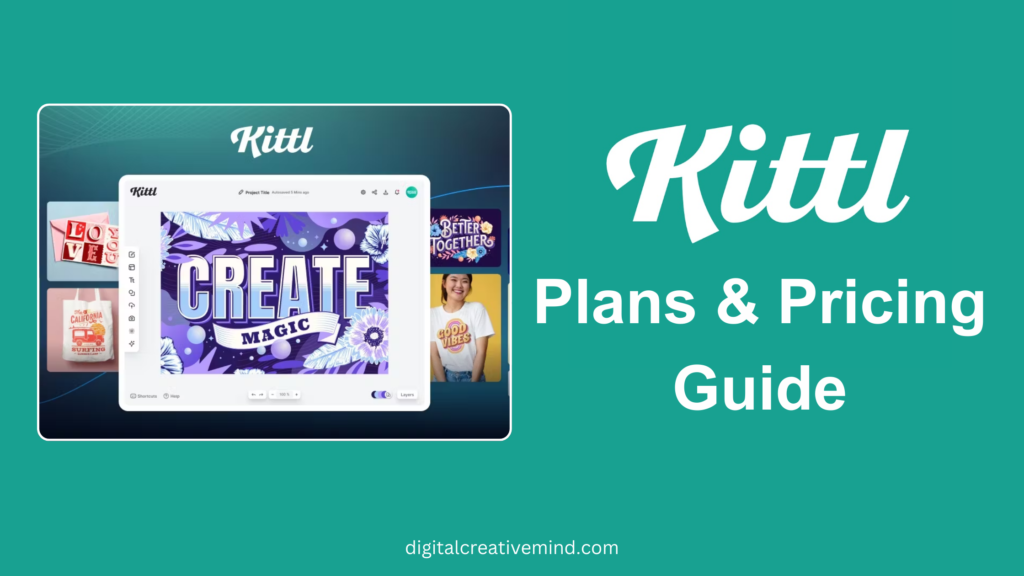 Kittl Pricing & Plans Guide: How Much Does Kittl Cost In 2024