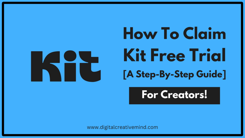 Kit Free Trial