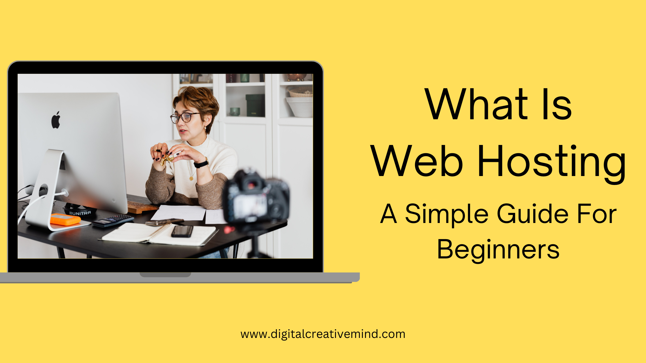 What Is Web Hosting: A Simple Guide For Beginners