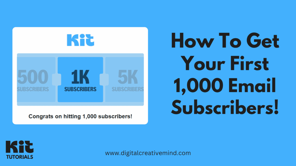 How To Get Your First 1000 Email Subscribers